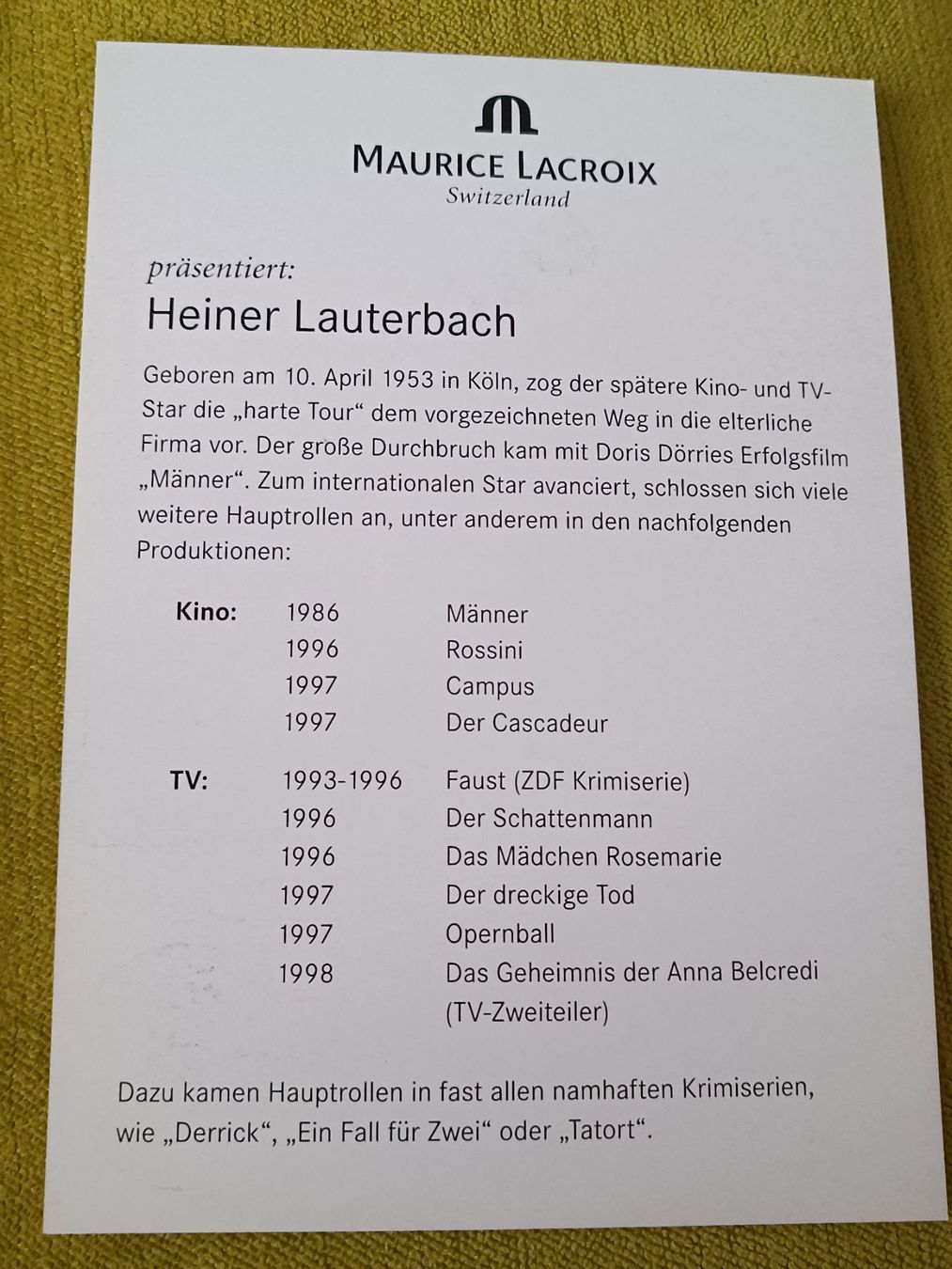 Autografi: Heiner Lauterbach - handsigniert – Usato da Menziken venduto da Artographs 1