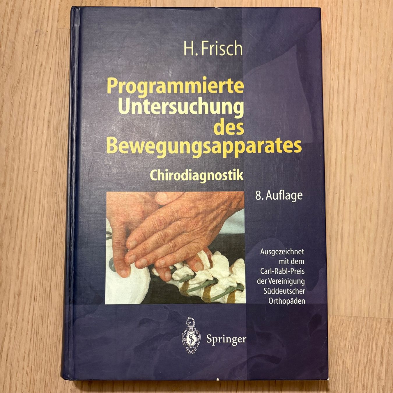 Libri: Frisch: Programmierte Untersuchung des Bewegungsapparates! – Usato da Elgg venduto da Jo_Naj