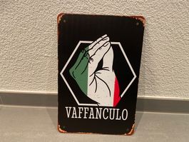 BLECHSCHILD VAFFANCULO NEU  / 1 Stück ! Nur bei uns!!!!!!