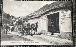 Alte Ansichtskarte Simplon Village LArrivée de la Poste