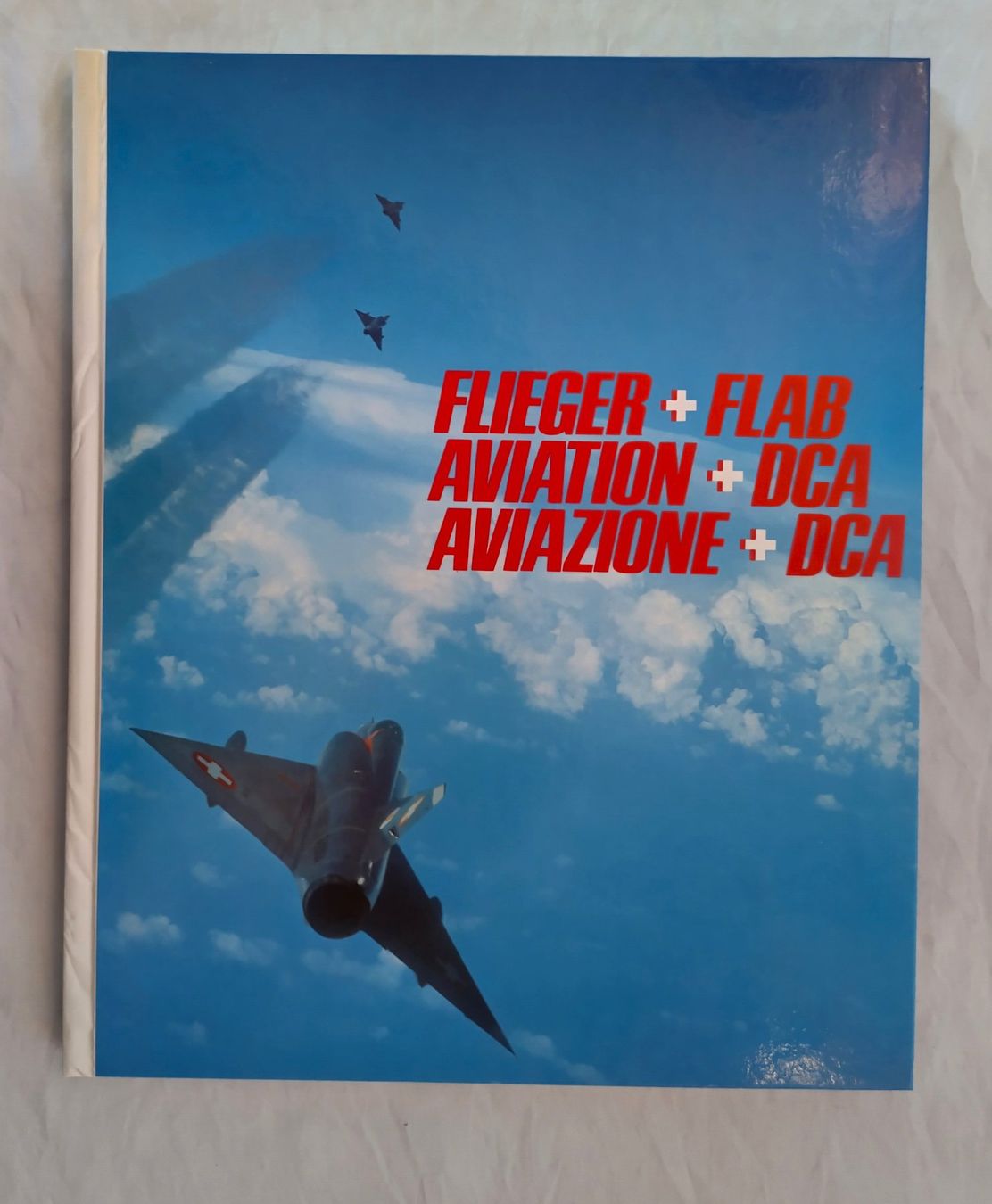 Libri: Flieger + Flab Aviation + DCA Schweizer Luftwaffe Buch – Usato da Bellach venduto da JingleJerry