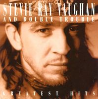 Stevie Ray Vaughan And Double Trouble – Greatest Hits CD
