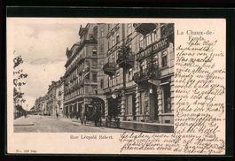 AK La Chaux-de-Fonds, Rue Leopold Robert