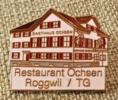 E984 - Pin Gasthaus Rest. Ochsen Roggwil  Nr. 152