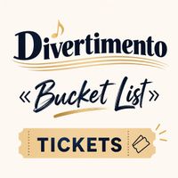 Divertimento «Bucket List» – 2 Tickets