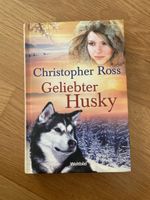 Christopher Ross "Geliebter Husky"