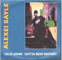 Alexei Sayle  --  Ullo John   Single7