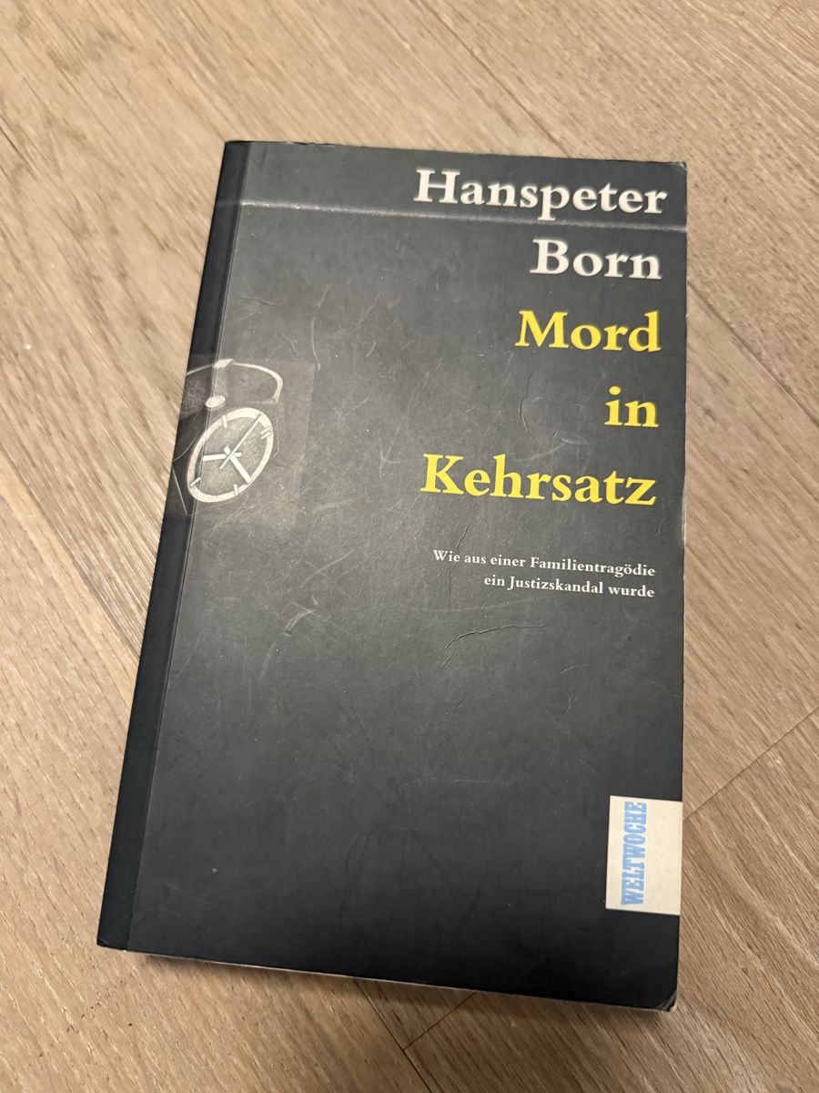 Libri: Mord in Kehrsatz - Hanspeter Born – Usato da Sigriswil venduto da Doldenhorn03