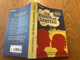 Buch ICH KÖNNTE AM SAMSTAG Mark Watson Roman