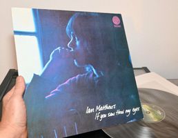 Ian Matthews – If You Saw Thro' My Eyes 1978 VG+