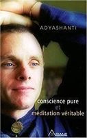 Conscience pure et méditation véritable