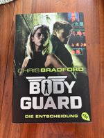 Chris Bradford Bodyguard - Die Entscheidung, Spannend 📚🇨🇭
