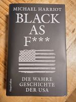 Black As F... - Die wahre Geschichte der USA von M. Harriot