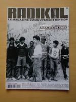 Radikal  juillet 2002 25 ans Rock Steady Crew Spécial Rap US