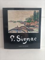 Paul Signac / Françoise Cachin / Gianadda 2003