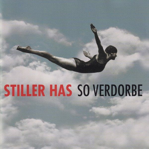 CDs: Stiller Has – So Verdorbe – Gebraucht aus Sargans von Soraya3