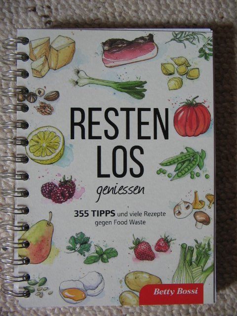 Libri: Restenlos geniessen Betty Bossi – Usato da Reitnau venduto da Bab0