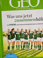 GEO April 2022, Was uns jetzt zusammenhält