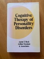 "Cognitive Therapy of Personality Disorders" Beck, et al.