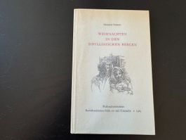 Heinrich Federer Weihnachten in den Sibyllinischen Bergen