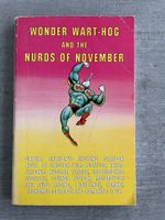 WONDER WART-HOG AND THE NURDS OF NOVEMBER