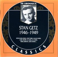 Jazz-CD:  Stan Getz 1946 - 1949  (Classics)
