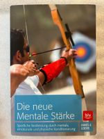 Dr. James E. Loehr - Die neue Mentale Stärke