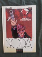 Soda 11 Prières et Balistique EO 2001 Comme Neuf