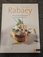 Gérard Rabaey Kochbuch D. schönsten Rezepte aus meiner Küche