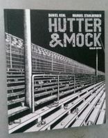 Hutter & Mock - 37 Fußball-Geschichten aus St.Gallen  ©'2004