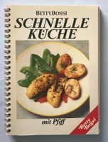 Betty Bossi: SCHNELLE KÜCHE, mit Pfiff