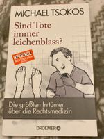 Sind Tote immer leichenblass?
