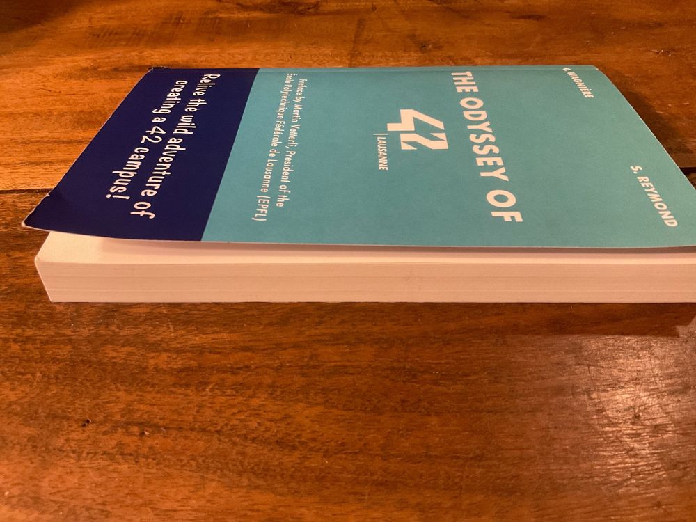 The odyssey 42 Lausanne: Creating a 42 Campus in Lausanne (Gebraucht