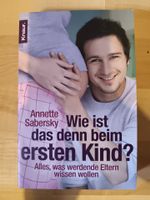 Buch "Wie ist das denn beim ersten Kind?" Knaur