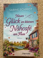 Buch "Neues Glück im kleinen Nähcafé am Fluss", S. Schmidt