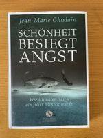 Jean-Marie Ghislain SCHÖNHEIT BESIEGT ANGST