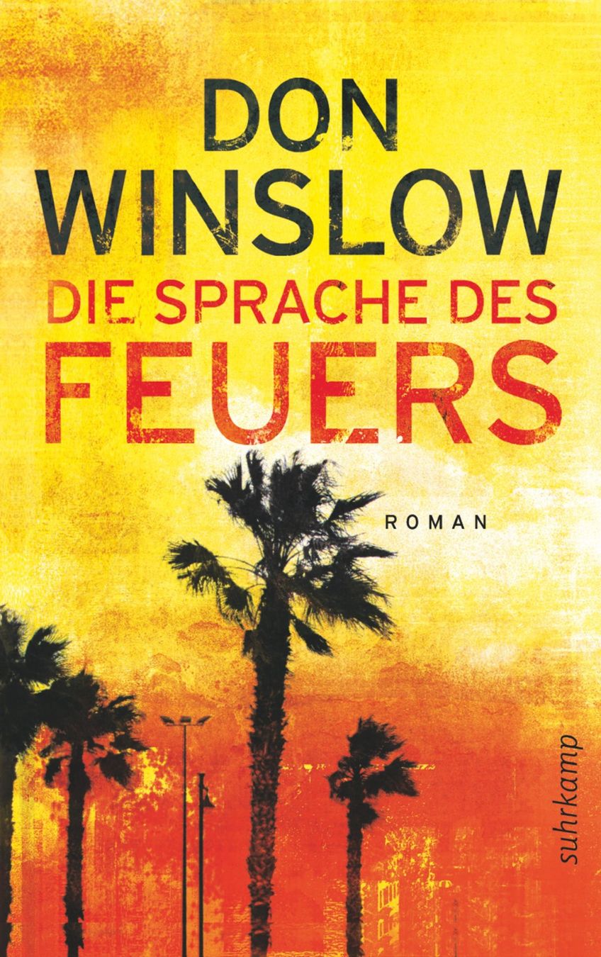 Libri: Winslow Don - Die Sprache des Feuers / Thriller – Usato da Schaffhausen venduto da buecherlaus-thriller
