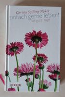 Buch - Einfach gerne leben!