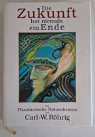 Signiertes Buch "Die Zukunft hat niemals ein Ende" Röhring