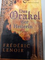 "Das Orakel der Heilerin" von Frédéric Lenoir