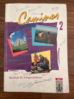 Camino 2, Spanisch für Fortgeschrittene, Klett Verlag