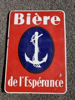 Plaque émaillée ancienne Bière de l'Espérance état usé