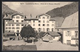 Loueche-les-Bains, Hotel de la Maison Bl