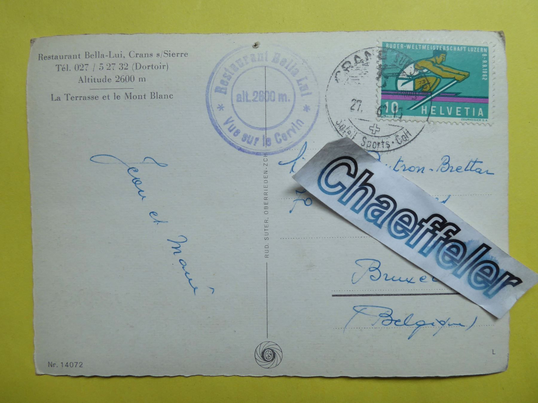 Cartoline postali: 1962 Rest. Bella-Lui. Crans s/Sierre – Difettoso da Zürich venduto da Chaeffeler 1