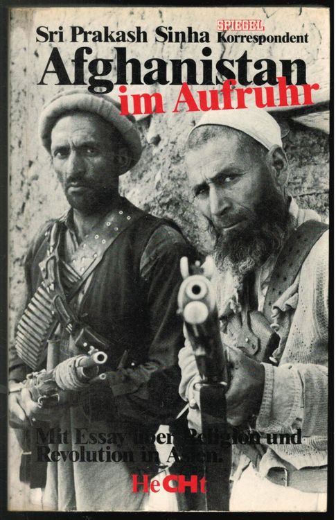 Sri Prakash Sinha; Afghanistan im Aufruhr (1980) * (Gebraucht) in ...