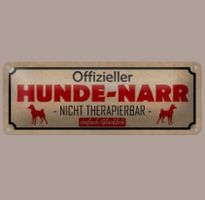 🔥 HUNDE-NARR Blechschild 🤎 27x10cm OVP 🔥