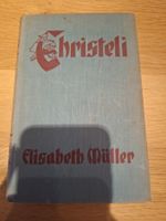 Buch Christeli von Elisabeth Müller gebraucht guter Zustand
