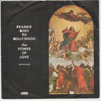 Frankie goes to Hollywood - The Power of Love 7" Vinyl 1984