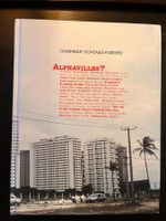 Dominique Gonzalez-Foerster: Alphavilles ?