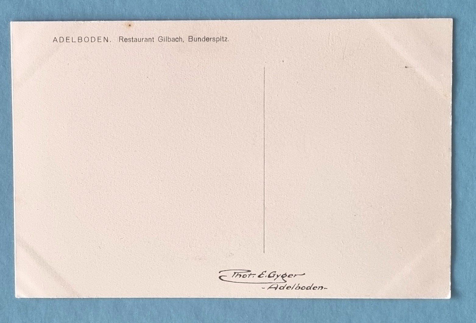 Cartoline postali: Adelboden - Restaurant Gilbach - Bunderspitz - Foto Gyger – Usato da Rothrist venduto da RROENK 1